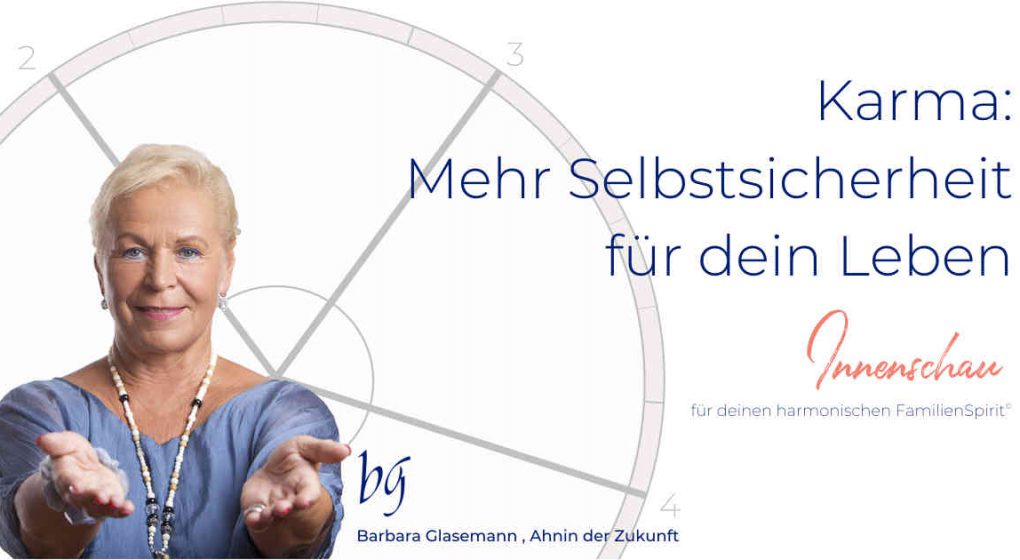 Karma: Mehr Selbstsicherheit für dein Leben Karma: Mehr Selbstsicherheit für dein Leben