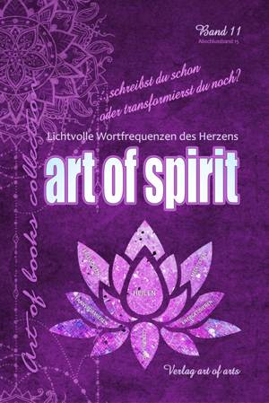 Buch: The art of spirit - Gemeinschaftsbuch aus dem Artofarts Verlag