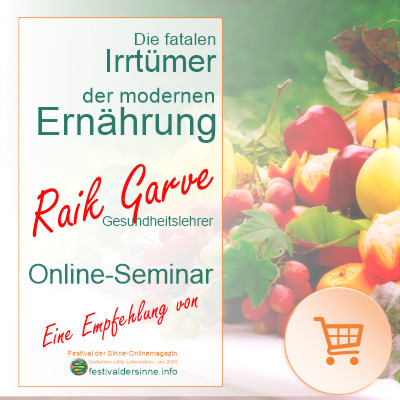 Die fatalen Irrtümer der modernen Ernährung - Raik Garve-Kurs