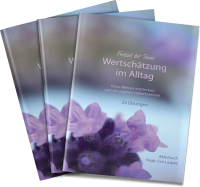 Wertschätzung im Alltag - Band 7 der Serie